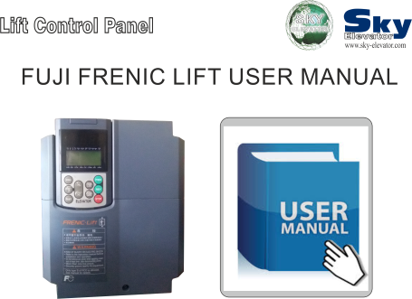 FUJI FRENIC LIFT INVERTER USER MANUAL